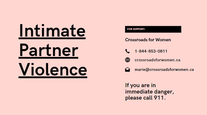 Intimate Partner Violence. Contact information is listed for Crossroads for Women. 