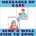 Sending “messages of care” to Zone 4