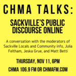 CHMA Talks: About public discourse online in Sackville