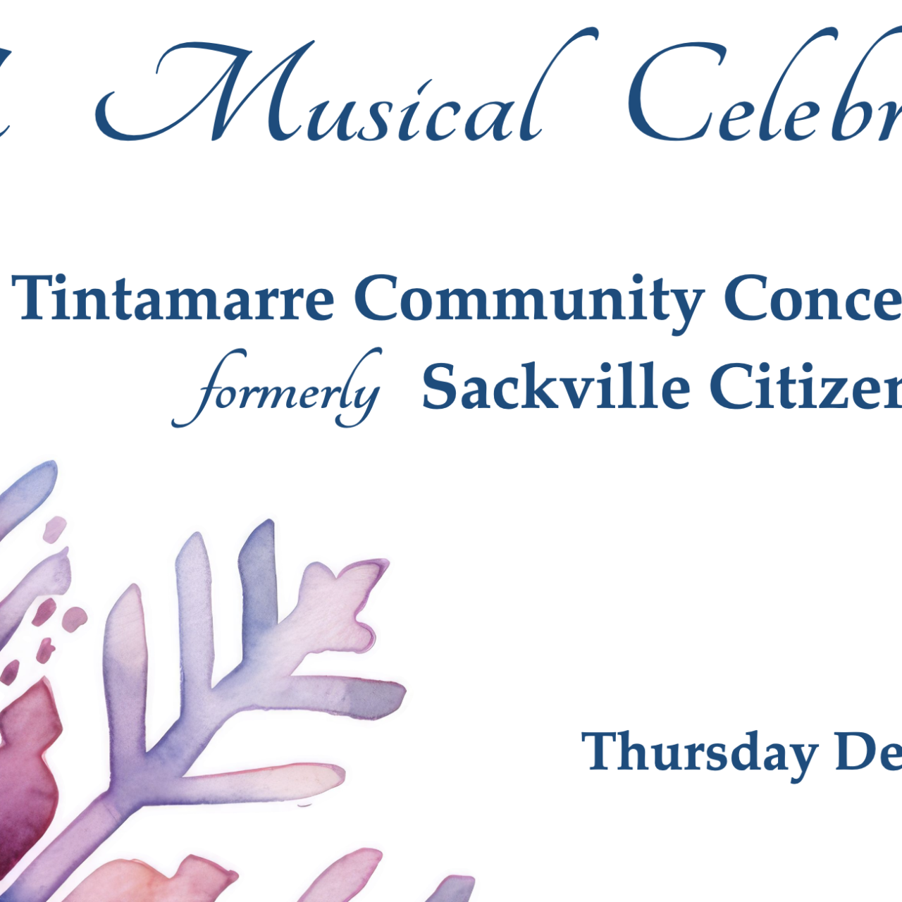 Tintamarre Community Concert Band is back with a new name, new winter concert