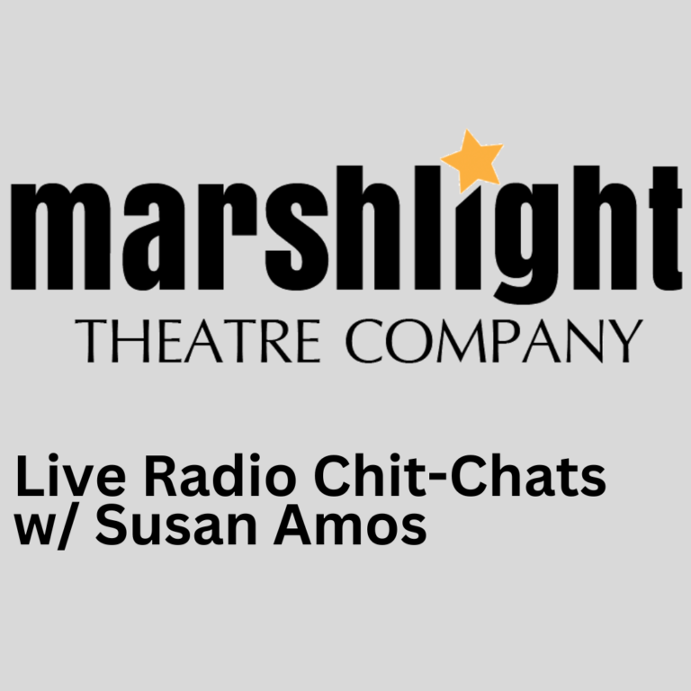 Marshlight Theatre Company Chit-Chats